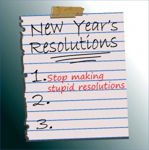 anti-resolutions for New Years