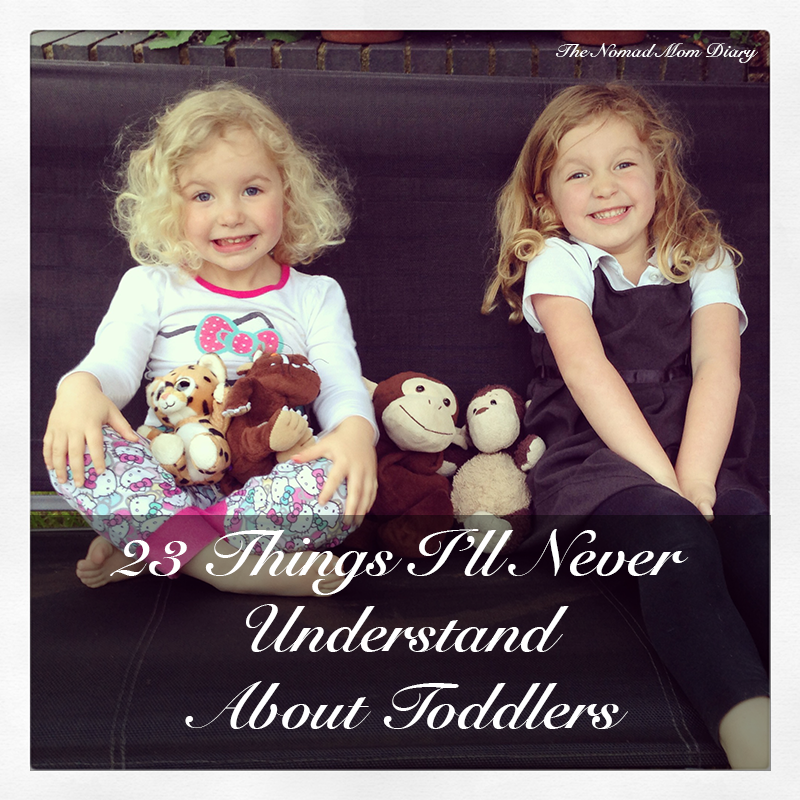 23 Things I'll Never Understand About Toddlers