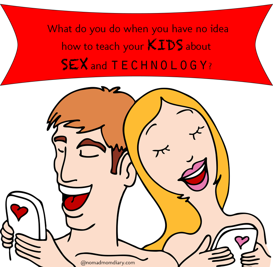What do you do when you have no idea how to teach your kids about sex and technology?
